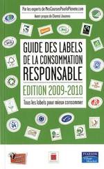 GUIDE DES LABELS DE LA CONSOMMATION RESPONSABLE