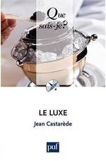LE LUXE