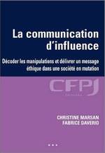 LA COMMUNICATION D'INFLUENCE