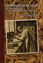 DOREUR SUR CUIR ET SUR TISSUS À LA MAIN ET AU BALANCIER