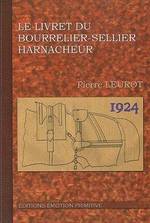 LE LIVRET DU BOURRELIER-SELLIER-HARNACHEUR