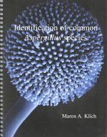 IDENTIFICATION OF COMMON ASPERGILLUS SPECIES