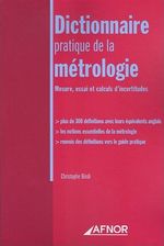DICTIONNAIRE PRATIQUE DE LA MÉTROLOGIE