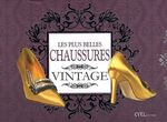 LES PLUS BELLES CHAUSSURES VINTAGE