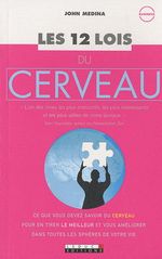 LES 12 LOIS DU CERVEAU
