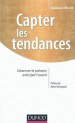 CAPTER LES TENDANCES