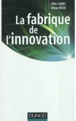 LA FABRIQUE DE L'INNOVATION