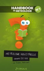 MÉTROLOGIE INDUSTRIELLE SUIVANT ISO 10012