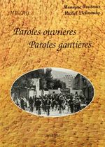 PAROLES OUVRIÈRES, PAROLES GANTIÈRES