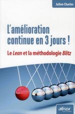 L'AMÉLIORATION CONTINUE EN 3 JOURS