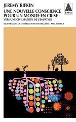 UNE NOUVELLE CONSCIENCE POUR UN MONDE EN CRISE