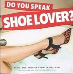 DO YOU SPEAK SHOE LOVER?