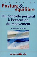DU CONTRÔLE POSTURAL À L'EXÉCUTION DU MOUVEMENT
