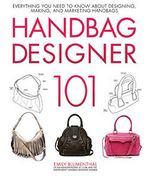 HANDBAG DESIGNER 101