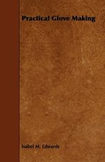 PRACTICAL GLOVE MAKING