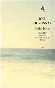 SURFER LA VIE