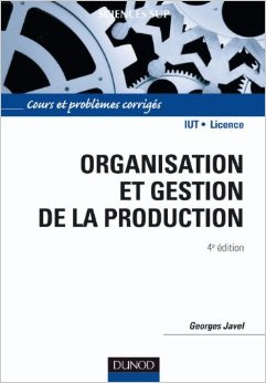 ORGANISATION ET GESTION DE LA PRODUCTION