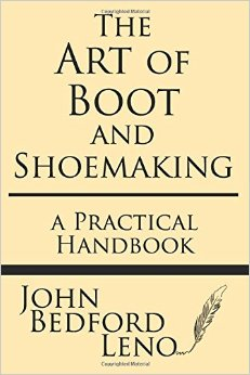 THE ART OF BOOT AND SHOEMAKING