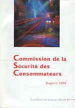 QUINZIEME RAPPORT DE LA COMMISSION DE LA SECURITE DES CONSOMMATEURS AU PRESIDENT DE LA REPUBLIQUE ET AU PARLEMENT : 1999