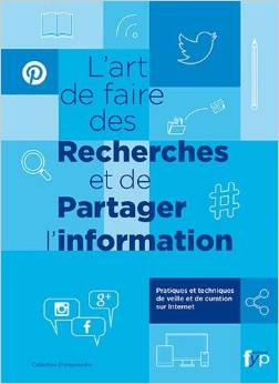 L'ART DE FAIRE DES RECHERCHES ET DE PARTAGER L'INFORMATION