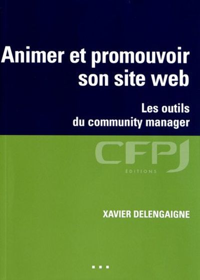 ANIMER ET PROMOUVOIR SON SITE WEB