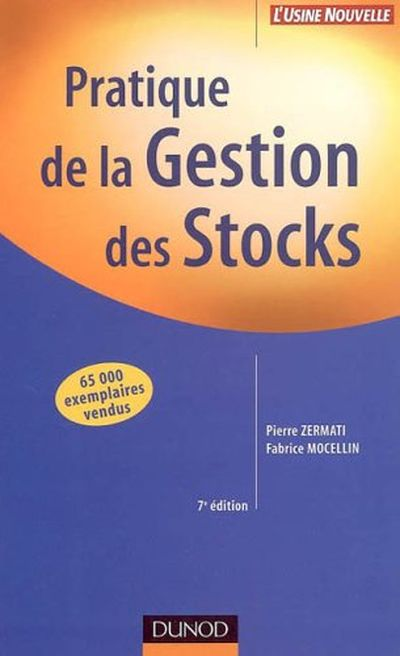 PRATIQUE DE LA GESTION DES STOCKS