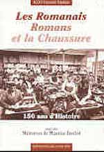 LES ROMANAIS, ROMANS ET LA CHAUSSURE