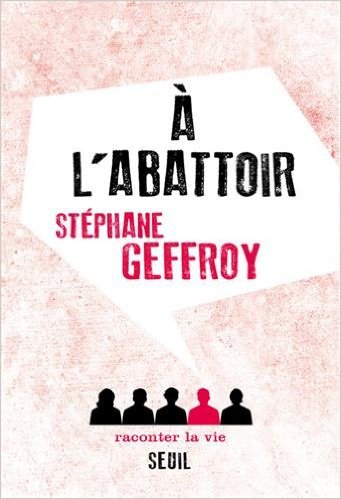 À L'ABATTOIR