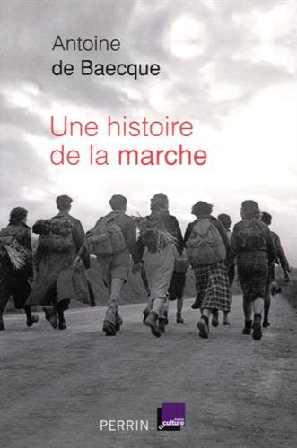 UNE HISTOIRE DE LA MARCHE