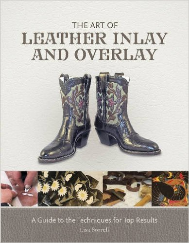 THE ART OF LEATHER INLAY AND OVERLAY