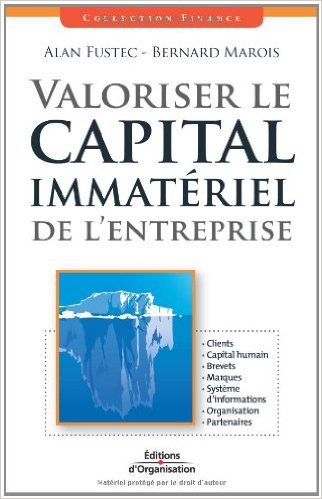 VALORISER LE CAPITAL IMMATÉRIEL DE L'ENTREPRISE