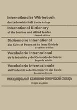 DICTIONNAIRE INTERNATIONAL DES CUIRS ET PEAUX ET DE LEURS DÉRIVÉS