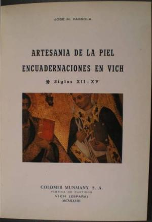 ARTESANIA DE LA PIEL ENCUADERNACIONES EN VICH