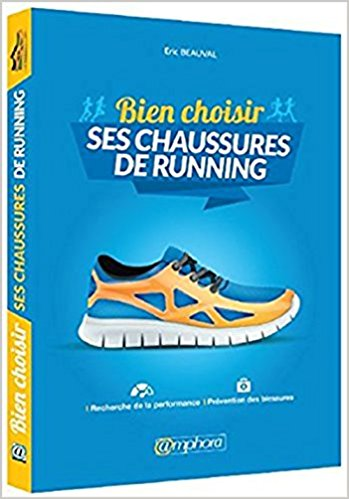 BIEN CHOISIR SES CHAUSSURES DE RUNNING