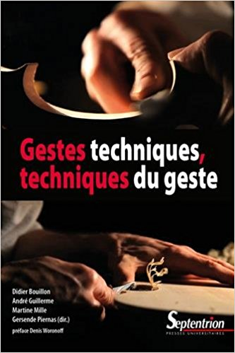 GESTES TECHNIQUES, TECHNIQUES DU GESTE