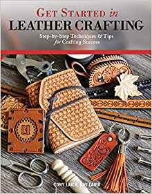 GET STARTED IN LEATHER CRAFTING