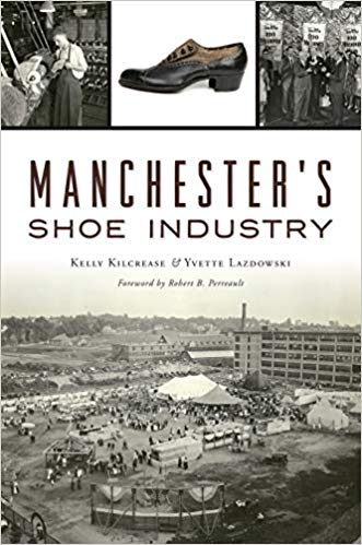MANCHESTER'S SHOE INDUSTRY