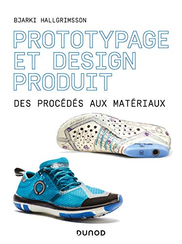 PROTOTYPAGE ET DESIGN PRODUIT