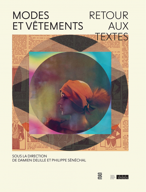 MODES ET VÊTEMENTS, RETOUR AUX TEXTES