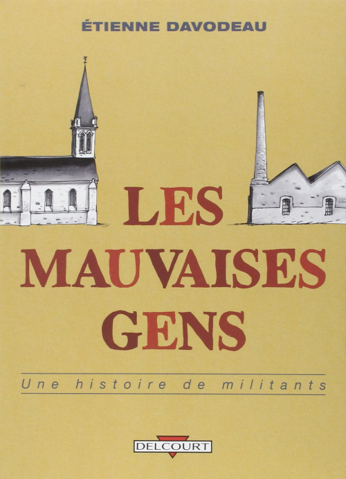 LES MAUVAISES GENS