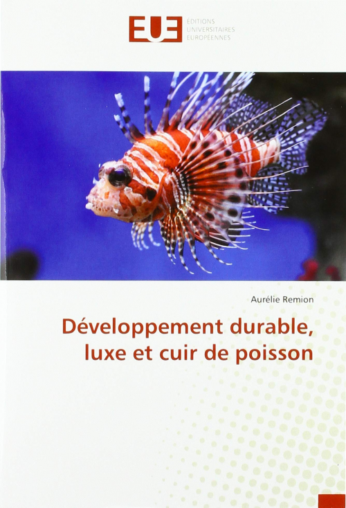DÉVELOPPEMENT DURABLE, LUXE ET CUIR DE POISSON
