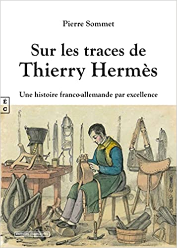 SUR LES TRACES DE THIERRY HERMÈS