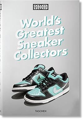 WORLD'S GREATEST SNEAKER COLLECTORS