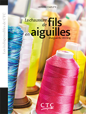 LA CHAUSSURE DE FILS EN AIGUILLES - VERSION COMPLÈTE