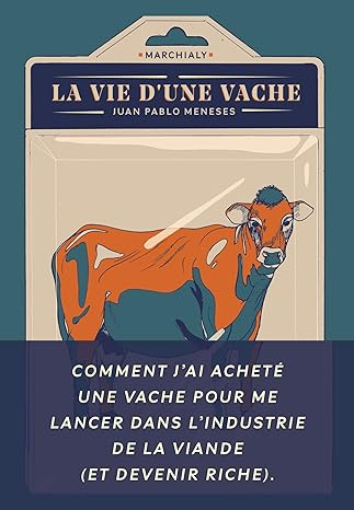 LA VIE D'UNE VACHE