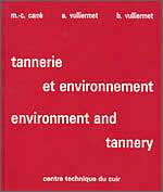 TANNERIE ET ENVIRONNEMENT : ENVIRONMENT AND TANNERY