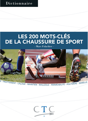 LES 200 MOTS CLES DE LA CHAUSSURE DE SPORT