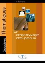 DÉGRAISSAGE DES PEAUX