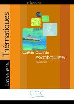 LES CUIRS EXOTIQUES : N° 2 POISSONS