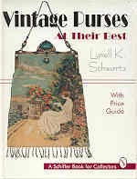 VINTAGE PURSES AT THEIR BEST : WITH PRICE GUIDE